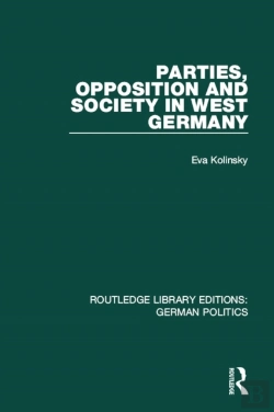 Bertrand.pt - Parties, Opposition And Society In West Germany (Rle: German Politics)