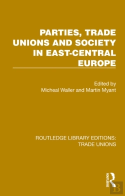 Bertrand.pt - Parties, Trade Unions And Society In East-Central Europe