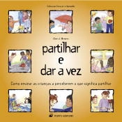 Partilhar e dar a vez