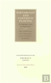 Partimento And Continuo Playing In Theory And In Practice