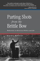 Parting Shots From My Brittle Bow
