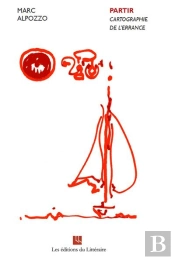 Partir - Cartographie De L Errance