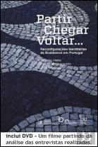 Partir, Chegar, Voltar...