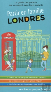Partir En Famille ; Londres (3e Édition)