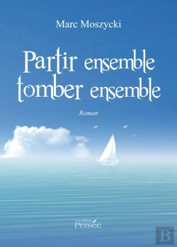 Bertrand.pt - Partir Ensemble Tomber Ensemble