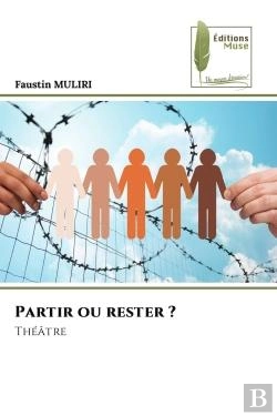 Bertrand.pt - Partir Ou Rester ? - Theatre