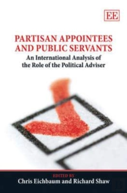 Bertrand.pt - Partisan Appointees And Public Servants - An International Analysis Of The Role Of The Political Adviser
