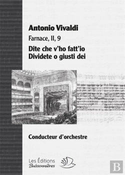 Bertrand.pt - Partition Arias : Dite Che + Dividete O  Opera Farnace (Ii,9) De Vivaldi, Materiel D'Orchestre