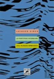 Partition Intérieure ; Jazz, Musiques Improvisées ; Théorie Solfège