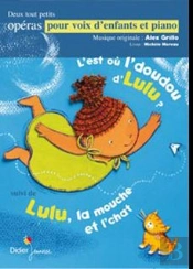 Partitions; L'Est Où L'Doudou D'Lulu ; Lulu La Mouche Et L'Chat