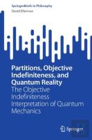 Partitions, Objective Indefiniteness, And Quantum Reality