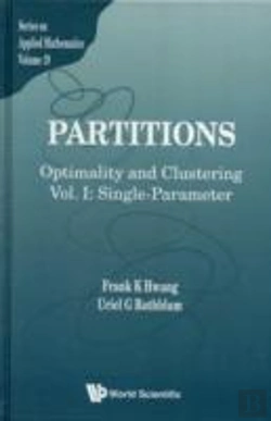 Bertrand.pt - Partitions: Optimality And Clustering - Volume I: Single-Parameter