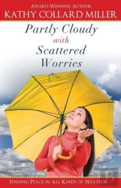 Partly Cloudy With Scattered Worries