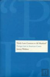 'Partly Laws Common To All Mankind'