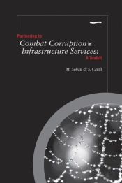 Partnering To Combat Corruption In Infrastructure Services