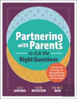 Partnering With Parents To Ask The Right Questions