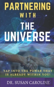 Partnering With The Universe