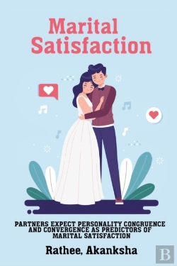 Bertrand.pt - Partners Expect Personality Congruence And Convergence As Predictors Of Marital Satisfaction