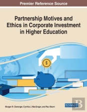 Partnership Motives And Ethics In Corporate Investment In Higher Education
