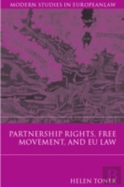 Partnership Rights, Free Movement, And Eu Law