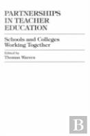 Partnerships In Teacher Education