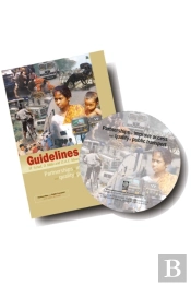 Partnerships To Improve Access And Quality Of Public Transport: Guidelines And Compilation Cd