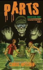 Parts (Graveyard Shift