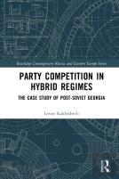 Party Competition In Hybrid Regimes
