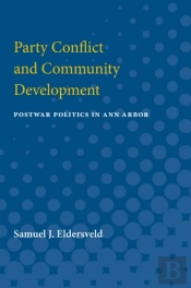 Party Conflict & Community Development