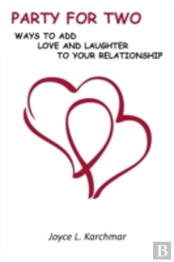 Bertrand.pt - Party For Two: Ways To Add Love And Laughter To Your Relationship