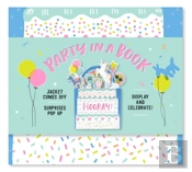Party In A Book (A Bouquet In A Book): Jacket Comes Off. Surprises Pop Up. Display And Celebrate!