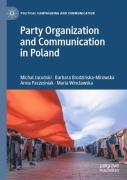Party Organization And Communication In Poland