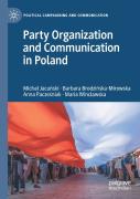 Party Organization And Communication In Poland