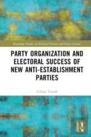 Party Organization And Electoral Success Of New Anti-Establishment Parties