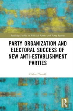 Bertrand.pt - Party Organization And Electoral Success Of New Anti-Establishment Parties