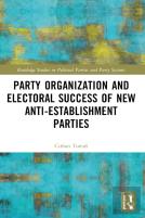 Party Organization And Electoral Success Of New Anti-Establishment Parties