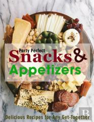 Party Perfect Snacks & Appetizers