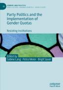 Party Politics And The Implementation Of Gender Quotas