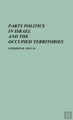 Bertrand.pt - Party Politics In Israel And The Occupied Territories
