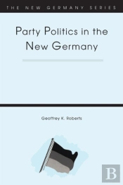 Party Politics In The New Germany