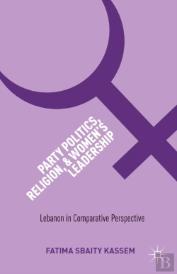 Bertrand.pt - Party Politics, Religion, And Women'S Leadership