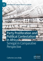 Party Proliferation And Political Contestation In Africa