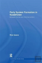 Party System Formation In Kazakhstan
