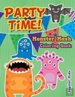 Bertrand.pt - Party Time! Monster Mash Coloring Book