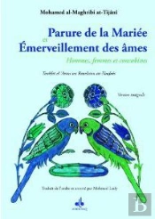 Parure De La Mariée Et Émerveillement Des Âmes : Hommes, Femmes Et Concubines