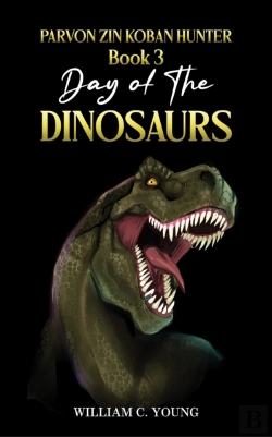 Bertrand.pt - Parvon Zin Koban Hunter Book 3: Day Of The Dinosaurs