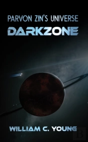 Parvon Zin'S Universe: Darkzone