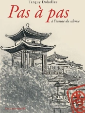 Pas À Pas ; À L'Écoute Du Silence