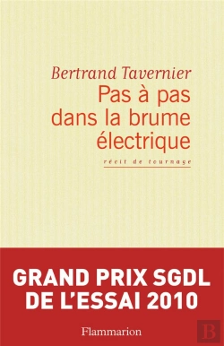 Bertrand.pt - Pas À Pas Dans La Brume Électrique ; Récit De Tournage