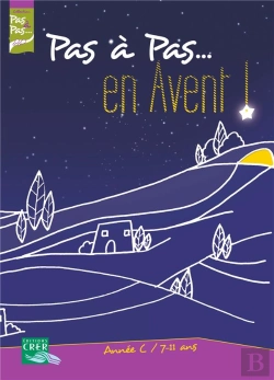Bertrand.pt - Pas A Pas... En Avent - Annee C  7-11 Ans -  Livret De L'Enfant